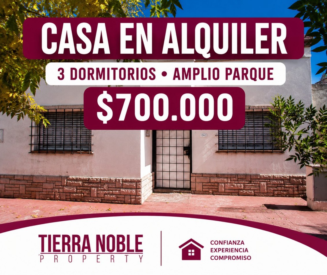 CASA EN ALQUILER | 3 DORMITORIOS | AMPLIO PARQUE | $700.000
